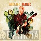 Danko Jones - Fire Music
