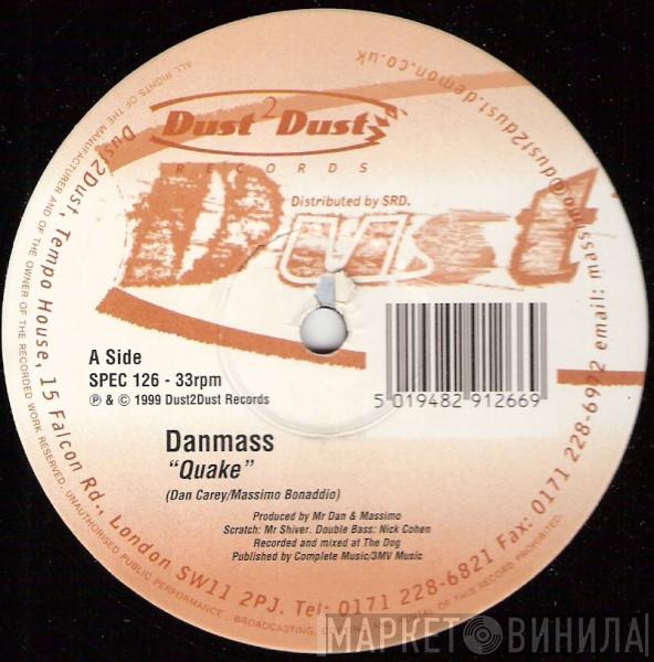 Danmass - Quake / Time Stand