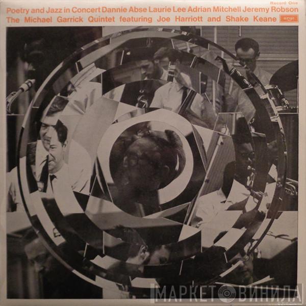 Dannie Abse, Laurie Lee, Adrian Mitchell, Jeremy Robson, Michael Garrick Quintet, Joe Harriott, Shake Keane - Poetry And Jazz In Concert - Record One