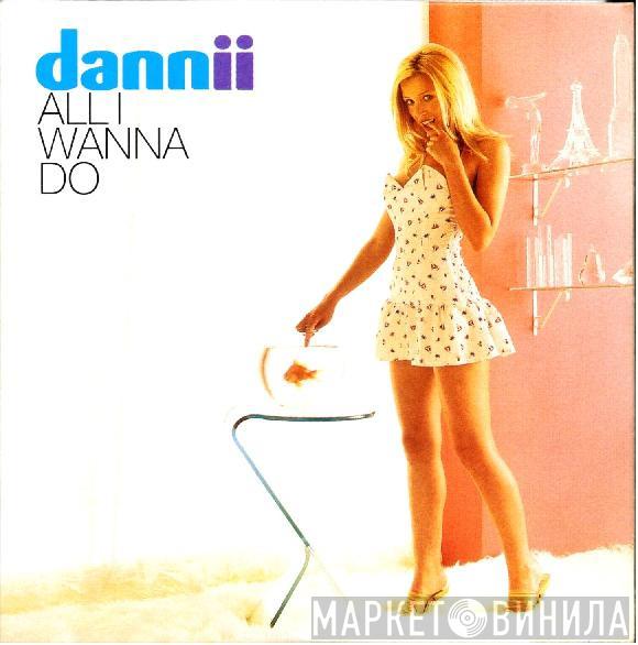  Dannii Minogue  - All I Wanna Do