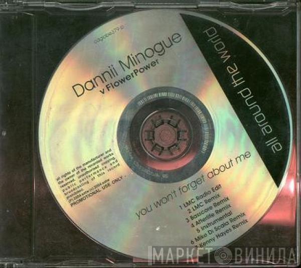 Dannii Minogue, Flower Power - You Won't Forget About Me