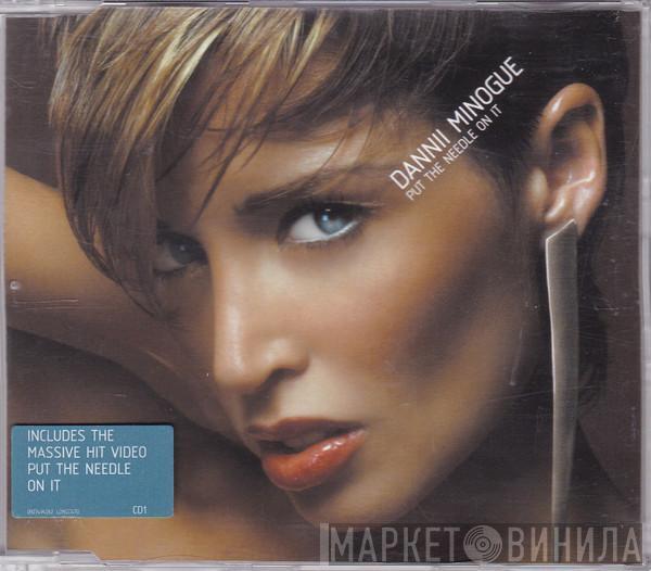  Dannii Minogue  - Put The Needle On It