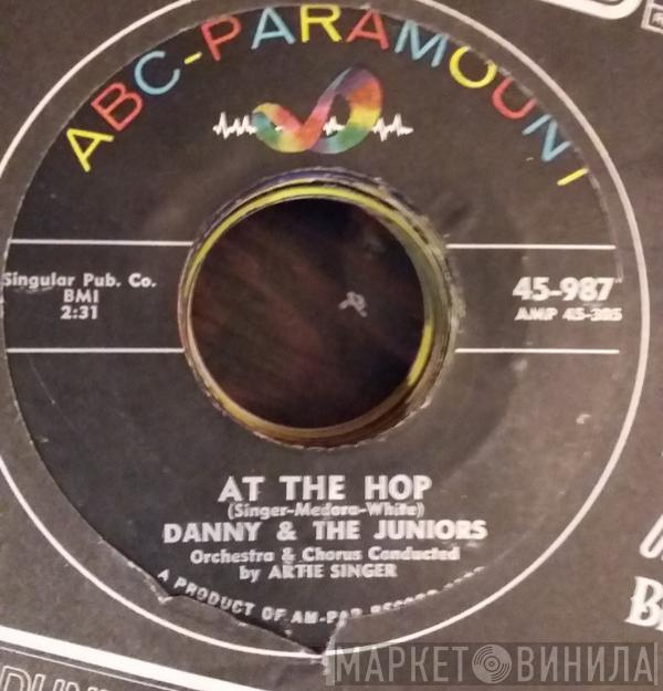  Danny & The Juniors  - At The Hop / Sometimes (When I'm All Alone)