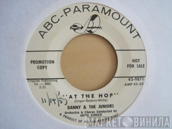  Danny & The Juniors  - At The Hop / Sometimes (When I'm All Alone)