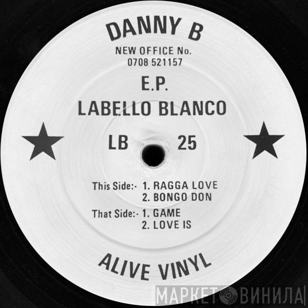 Danny B - Danny B E.P.