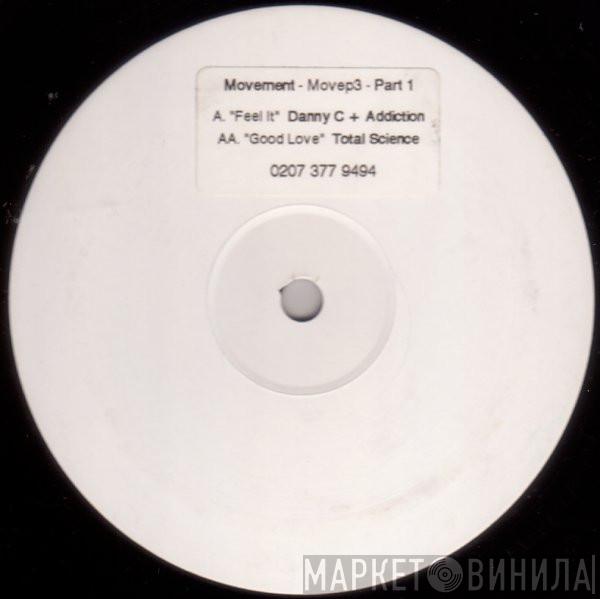 Danny C, DJ Addiction, Total Science - The Sound Of Movement Vinyl Sampler 01