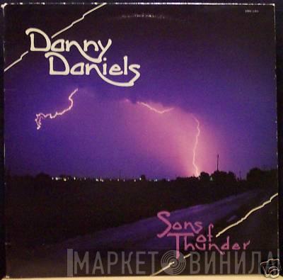 Danny Daniels  - Sons Of Thunder
