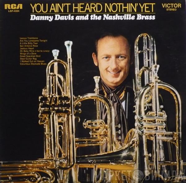  Danny Davis & The Nashville Brass  - You Ain't Heard Nothin' Yet