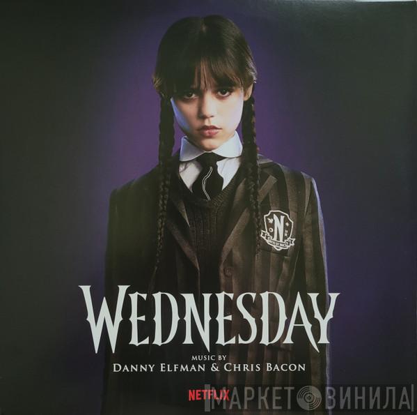 Danny Elfman, Chris Bacon - Wednesday