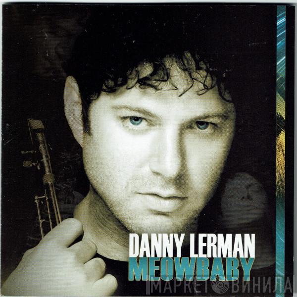 Danny Lerman - Meowbaby