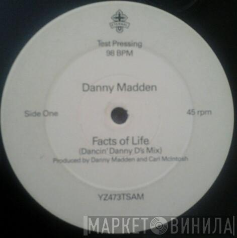 Danny Madden - Facts Of Life
