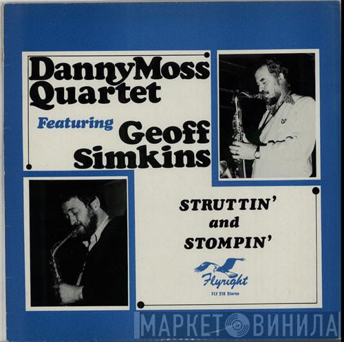Danny Moss Quartet, Geoff Simkins - Struttin' And Stompin'
