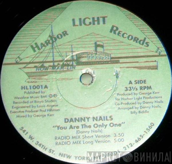 Danny Nails - You Are The Only One