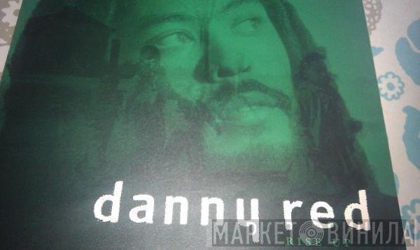 Danny Red - Rise Up