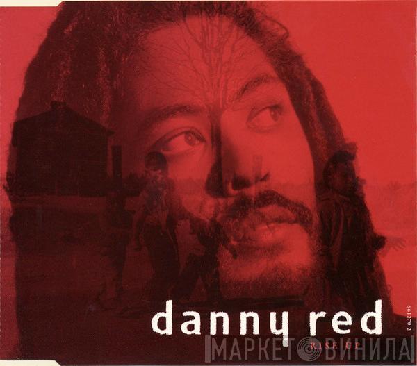 Danny Red - Rise Up