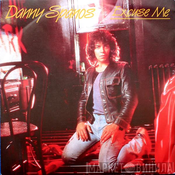  Danny Spanos  - Excuse Me
