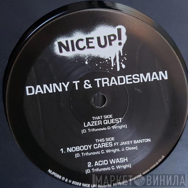 Danny T, Tradesman - Lazer Quest EP