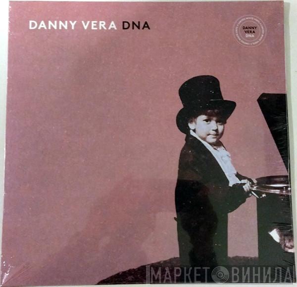 Danny Vera - DNA
