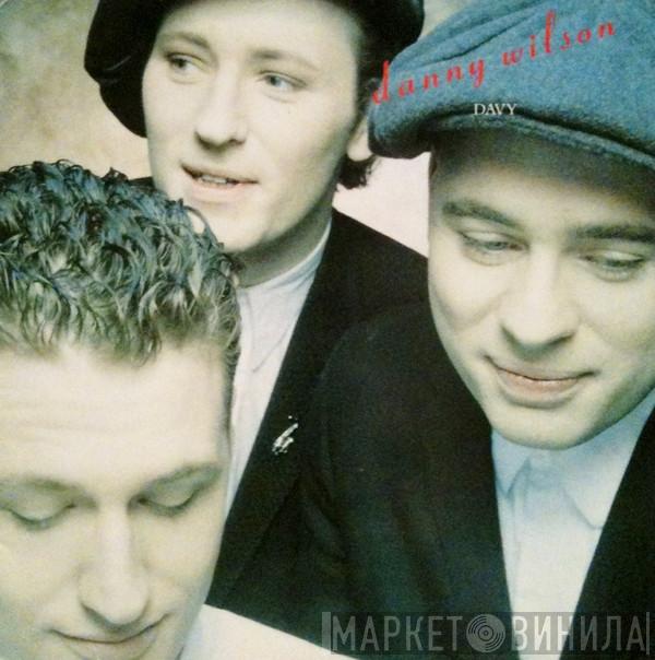 Danny Wilson   - Davy