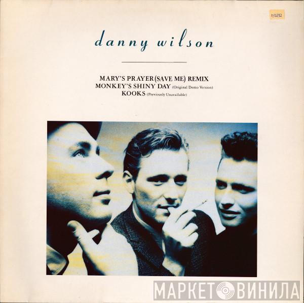  Danny Wilson   - Mary's Prayer (Save Me) (Remix)