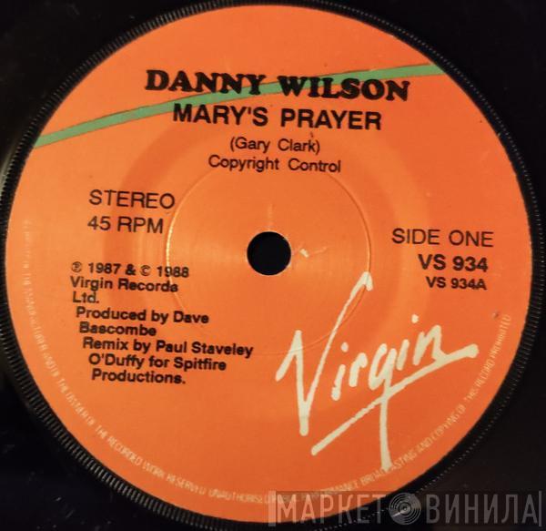  Danny Wilson   - Mary's Prayer