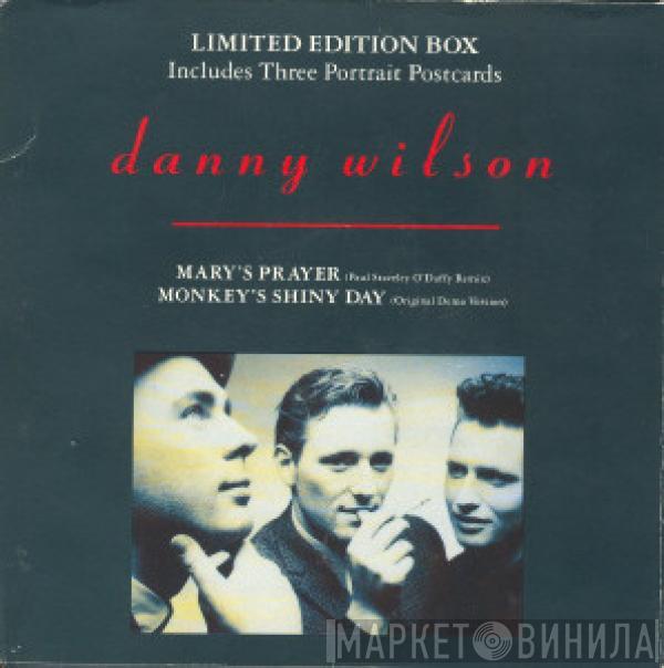  Danny Wilson   - Mary's Prayer