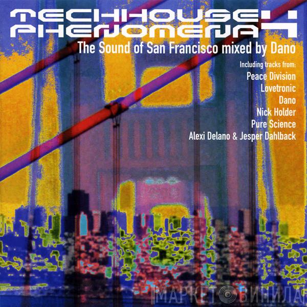 Dano - Tech House Phenomena 4: The Sound Of San Francisco