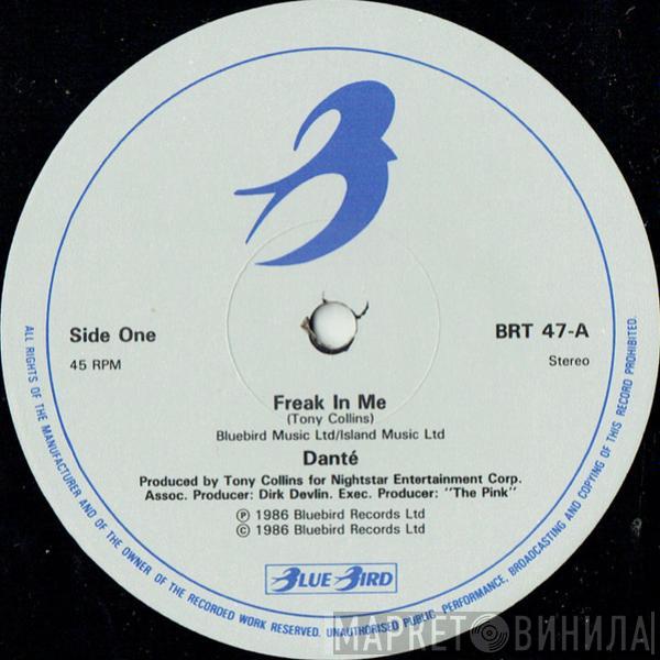 Danté  - Freak In Me