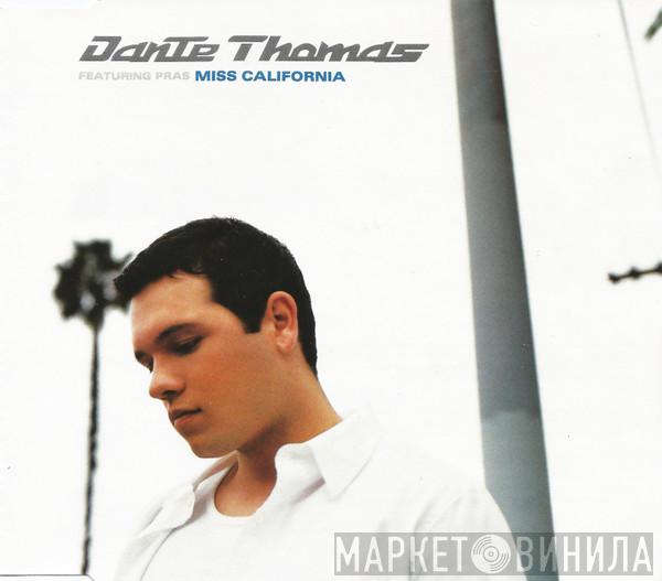 Dante Thomas, Pras Michel - Miss California