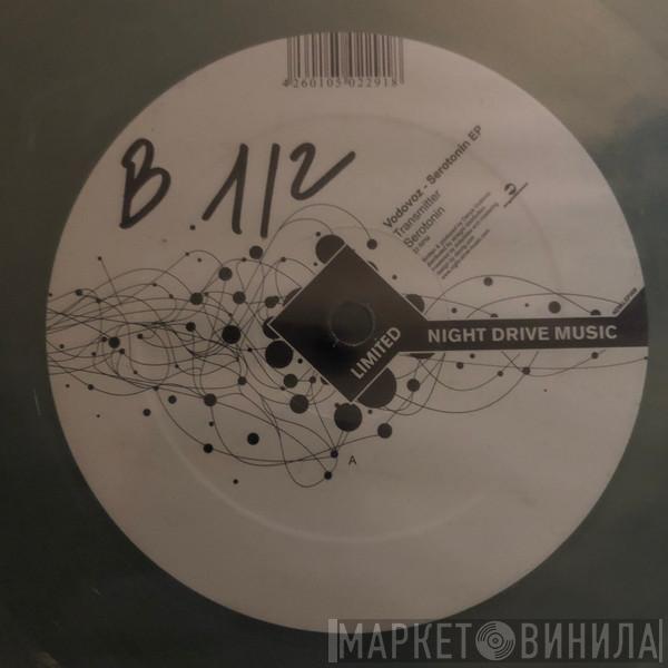 Danya Vodovoz - Serotonin EP