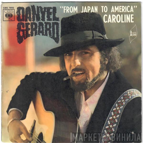  Danyel Gérard  - From Japan To America / Caroline