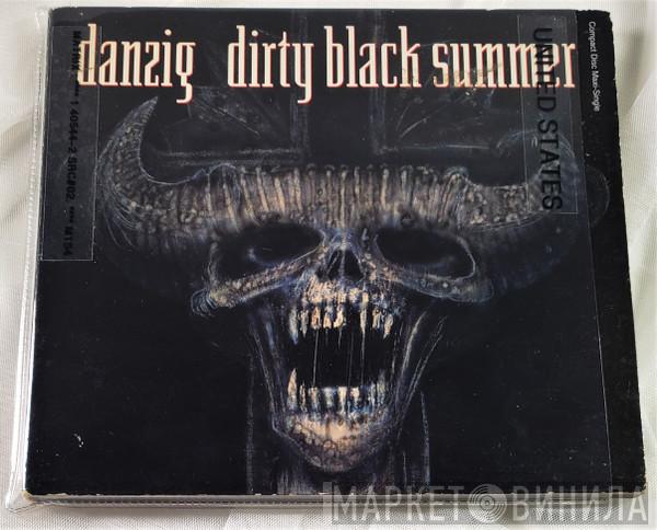  Danzig  - Dirty Black Summer