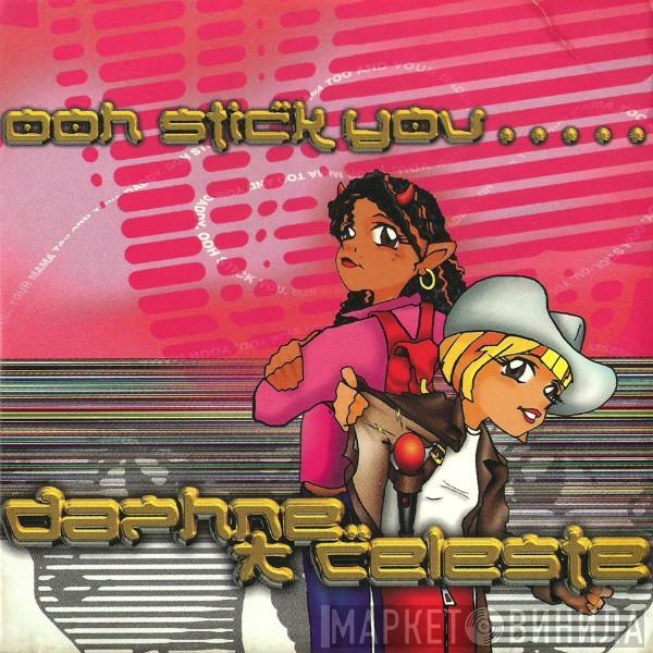 Daphne And Celeste  - Ooh Stick You...