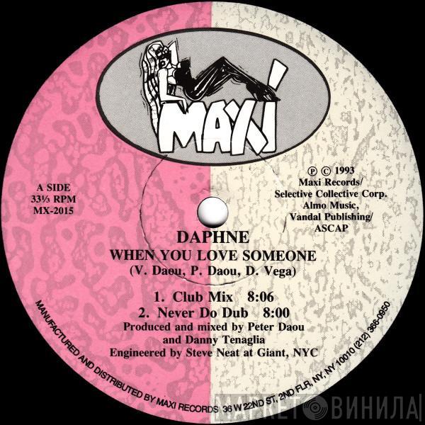 Daphne - When You Love Someone