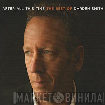 Darden Smith - After All This Time (The Best Of)