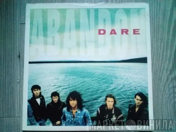 Dare  - Abandon