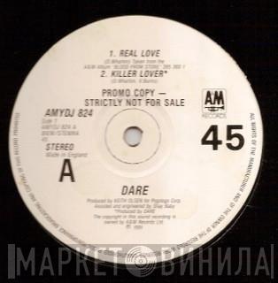Dare  - Real Love