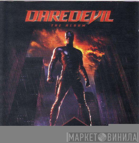  - Daredevil The Album