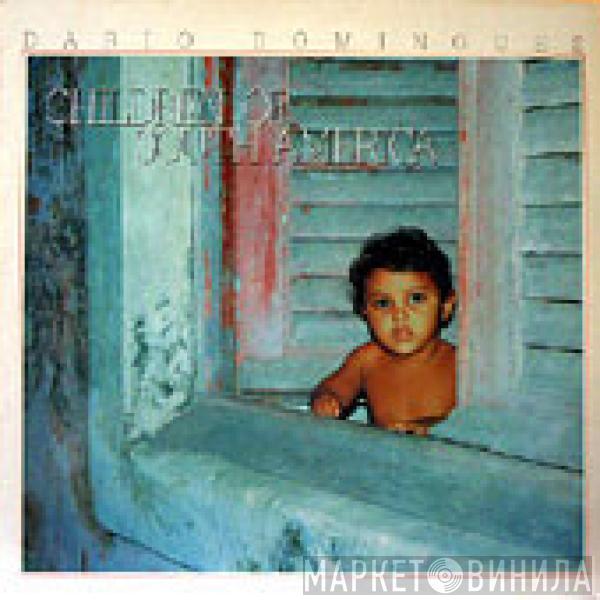 Dario Domingues - Children Of South America
