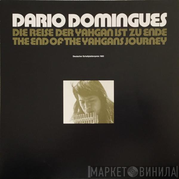 Dario Domingues - The End Of The Yahgans Journey (Die Reise Der Yahgan Ist Zu Ende)
