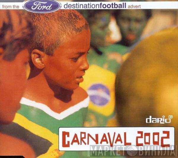 Dario G - Carnaval 2002