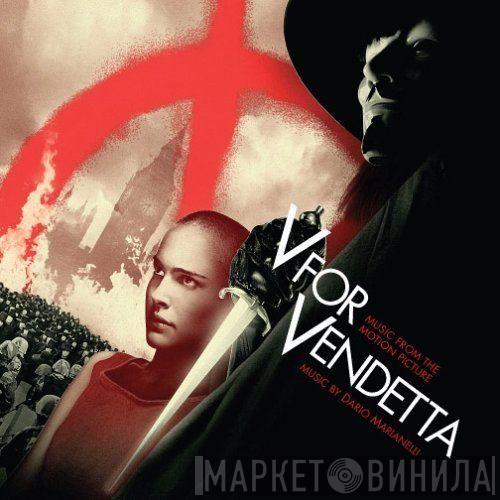  Dario Marianelli  - V For Vendetta (Music From The Motion Picture)