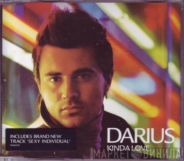 Darius  - Kinda Love