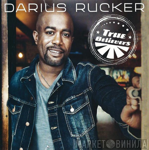 Darius Rucker - True Believers