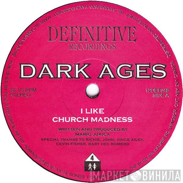 Dark Ages - I Like