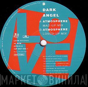 Dark Angel  - Atmosphere