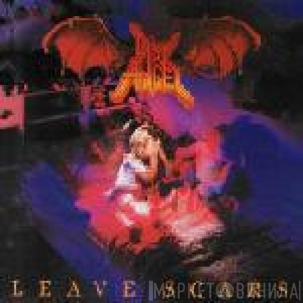 Dark Angel  - Leave Scars