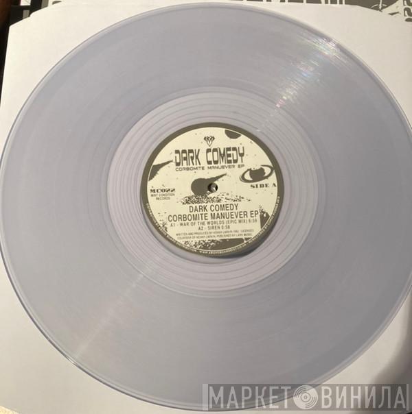 Dark Comedy - Corbomite Manuever EP