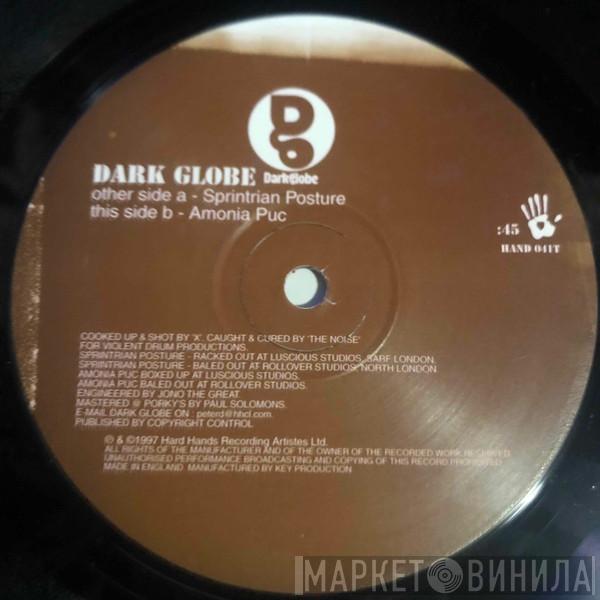 Dark Globe - Sprintrian Posture