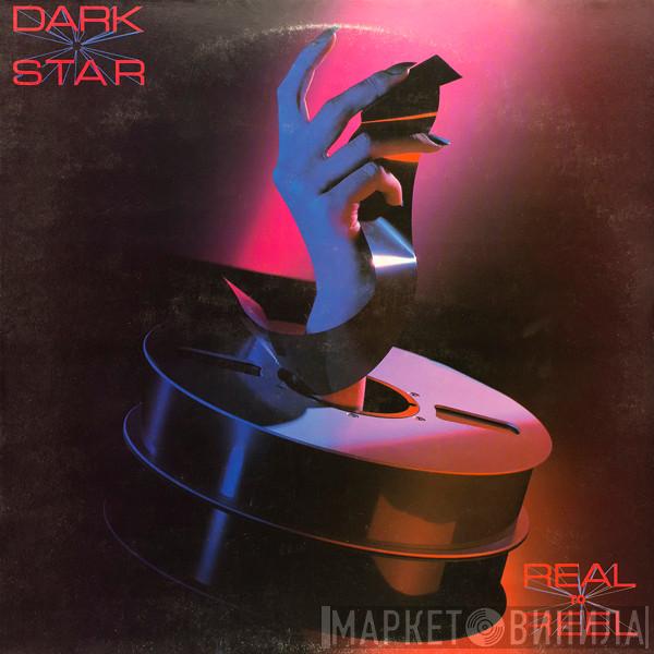 Dark Star  - Real To Reel